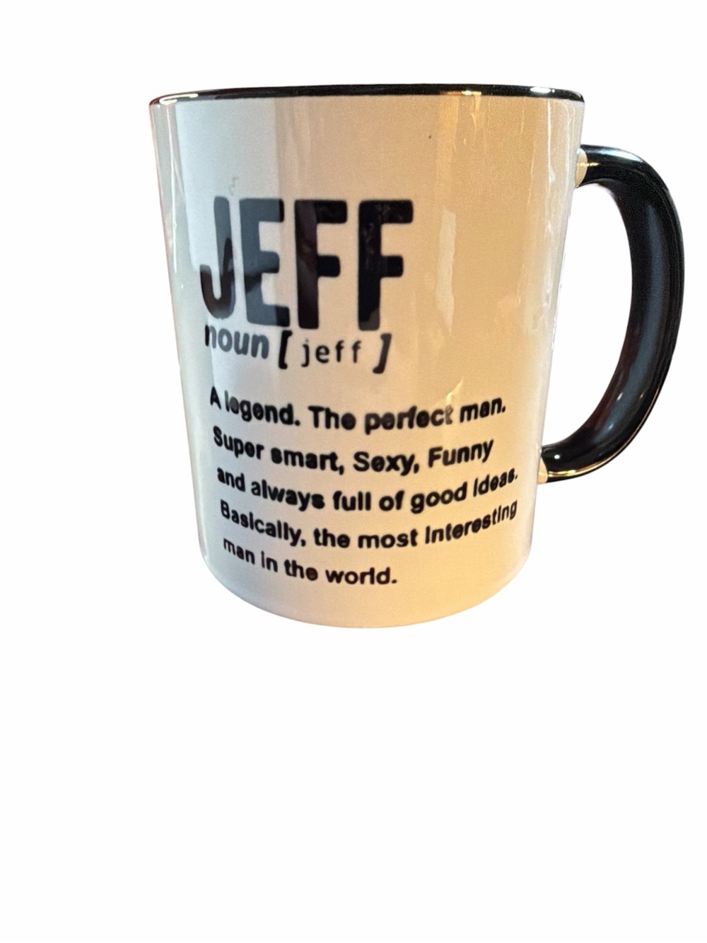 NEW "JEFF" Definition Funny Mug - Legend / Perfect Man / Most Interesting